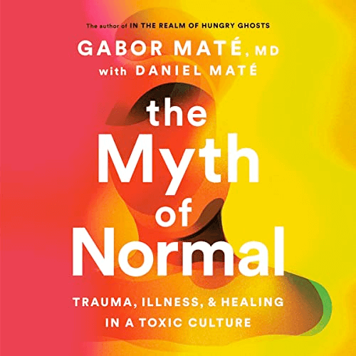  The Myth of Normal book cover