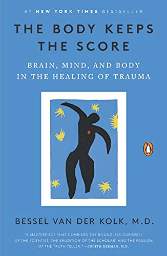 The Body Keeps the Score book cover